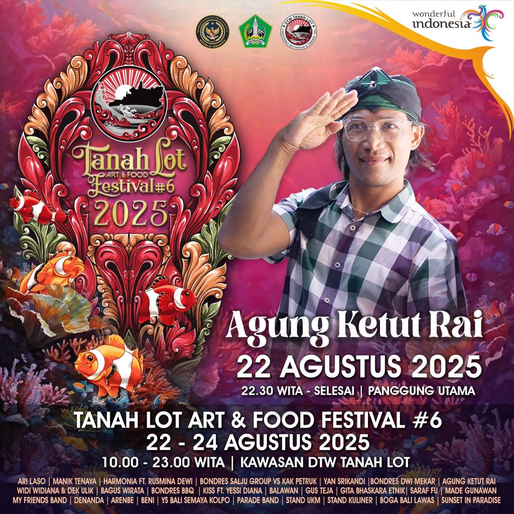 Poster resmi Tanah Lot Art & Food Festival ke-6 tahun 2025 yang akan digelar pada 22–24 Agustus 2025 di Kawasan DTW Tanah Lot, Tabanan. Salah satu penampil yang turut memeriahkan acara adalah Agung Ketut Rai. (Foto: Istimewa)